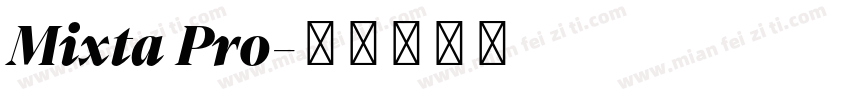Mixta Pro字体转换